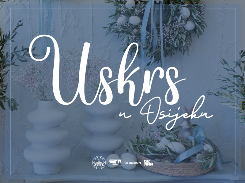 Uskrs u Osijeku 2023.